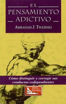 El Pensamiento Adictivo Pdf