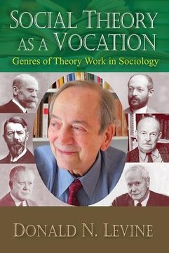 portada Social Theory as a Vocation: Genres of Theory Work in Sociology (en Inglés)