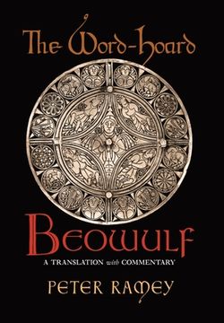 portada The Word-Hoard Beowulf: A Translation with Commentary (en Inglés)