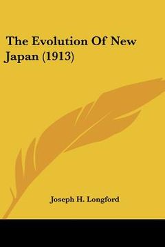 portada the evolution of new japan (1913) (en Inglés)