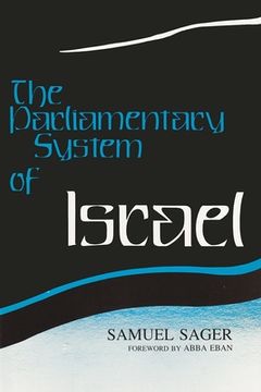 portada the parliamentary system of israel (en Inglés)