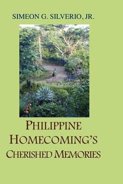 portada philippine homecoming's cherished memories (en Inglés)