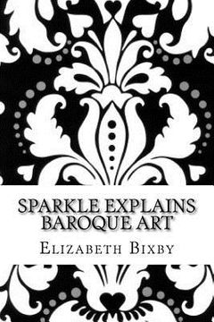 portada Sparkle Explains Baroque Art (en Inglés)