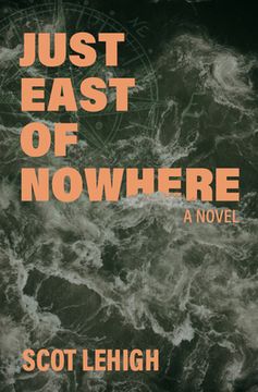 portada Just East of Nowhere (in English)