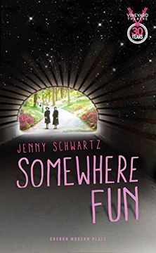 portada Somewhere fun (Oberon Modern Plays) (en Inglés)