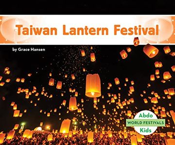 portada Taiwan Lantern Festival (World Festivals) (en Inglés)