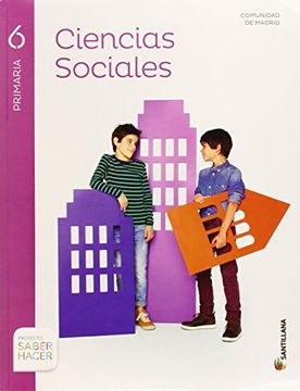 portada Ciencias Sociales Madrid 6 Primaria Saber Hacer