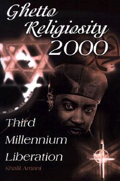 portada ghetto religiosity 2000: third millennium liberation (en Inglés)