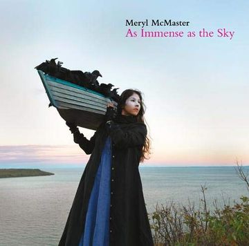 portada Meryl Mcmaster: As Immense as the sky 