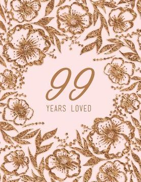 portada 99 Years Loved (en Inglés)