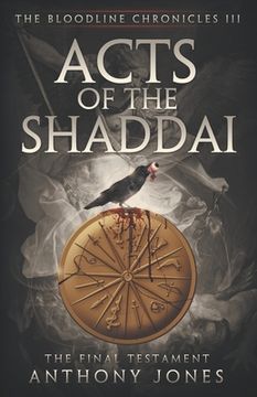 portada Acts of The Shaddai: The Final Testament (en Inglés)