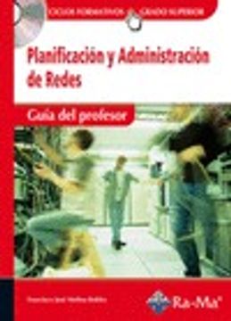 portada Planificacion y Administracion de Redes. Cfgs. (Guia del Profesor) (in Spanish)