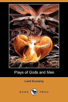 portada plays of gods and men (dodo press)
