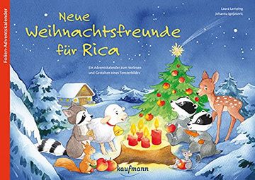 portada Neue Weihnachtsfreunde für Rica. Ein Adventskalender zum Vorlesen und Gestalten Eines Fensterbildes 2019 (en Alemán)
