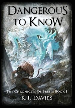 portada Dangerous To Know: The Chronicles of Breed: Book 1 (en Inglés)