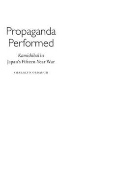 portada Propaganda Performed: Kamishibai in Japan's Fifteen-Year War (in English)