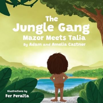 portada The Jungle Gang: Mazor Meets Talia (in English)