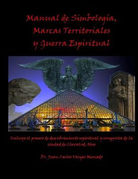 portada Manual de Simbologia, Marcas Territoriales y Guerra Espiritual (in Spanish)