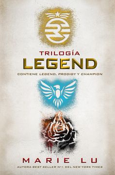 portada TRILOGÍA LEGEND. Contiene: Legend, Prodigy y Champion