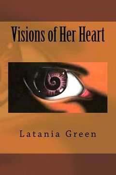 portada Visions of Her Heart (en Inglés)