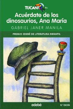portada Acuérdate de los dinosaurios, Ana María (TUCÁN VERDE)