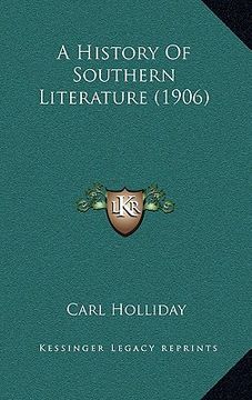 portada a history of southern literature (1906) (en Inglés)