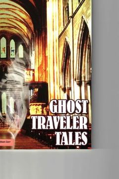 portada Ghost Traveler Tales (en Inglés)