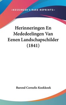 portada Herinneringen En Mededeelingen Van Eenen Landschapschilder (1841)