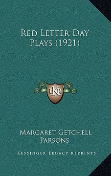 portada red letter day plays (1921) (en Inglés)