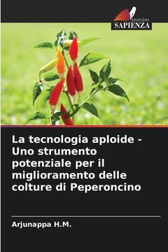 portada La tecnologia aploide - Uno strumento potenziale per il miglioramento delle colture di Peperoncino (in Italian)