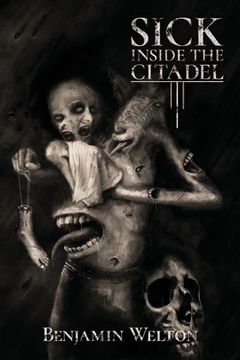 portada Sick Inside the Citadel (en Inglés)