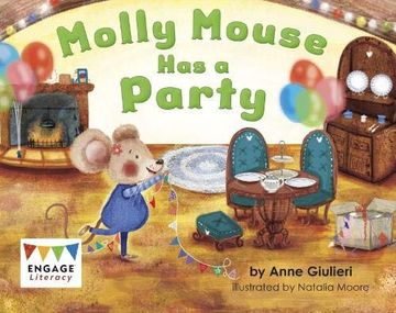 portada Molly Mouse has a Party (Engage Literacy: Engage Literacy red - Extension b) (en Inglés)