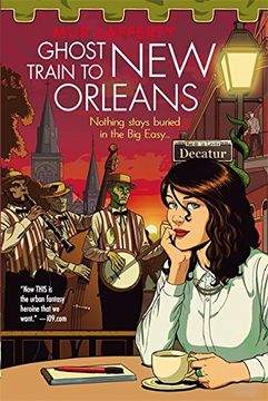 portada Ghost Train to New Orleans: Book 2 of the Shambling Guides
