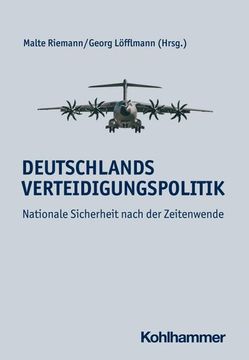 portada Deutschlands Verteidigungspolitik: Nationale Sicherheit Nach Der Zeitenwende (en Alemán)