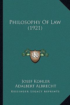 portada philosophy of law (1921) (en Inglés)