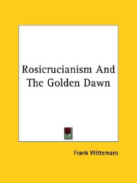 portada rosicrucianism and the golden dawn (in English)