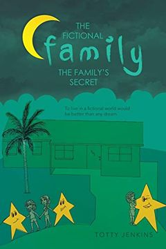 portada The Fictional Family: The Family’S Secret (in English)