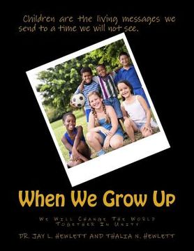 portada When We Grow Up (in English)