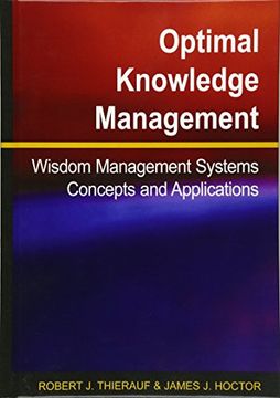 portada Optimal Knowledge Management: Wisdom Management Systems Concepts and Applications (en Inglés)