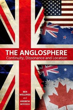 portada The Anglosphere: Continuity, Dissonance and Location (Proceedings of the British Academy) (en Inglés)