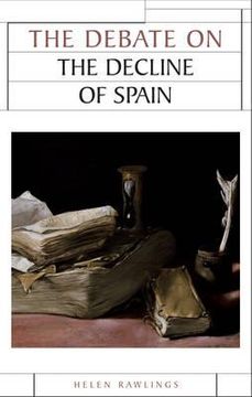 portada the debate on the decline of spain (en Inglés)