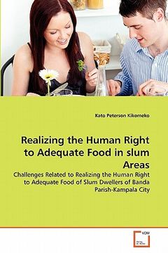 portada realizing the human right to adequate food in slum areas (en Inglés)