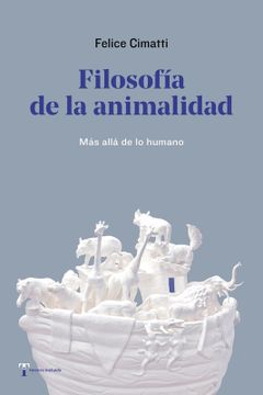 portada Filosofía de la animalidad (in Spanish)