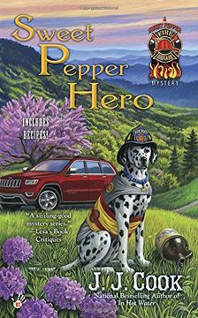 portada Sweet Pepper Hero (Sweet Peppter Fire Brigade Mysteries) (en Inglés)