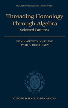 portada Threading Homology Through Algebra: Selected Patterns (Oxford Mathematical Monographs) (en Inglés)