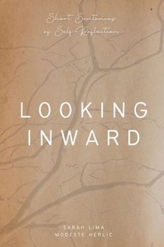 portada Looking Inward: Short sentences of self-reflection