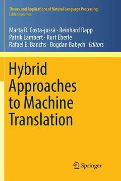 portada Hybrid Approaches to Machine Translation (en Inglés)