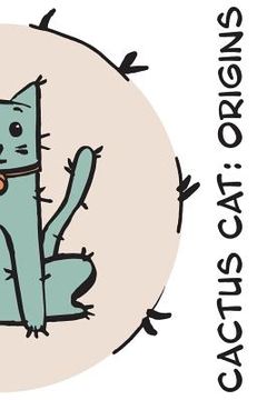 portada Cactus Cat: Origins (en Inglés)