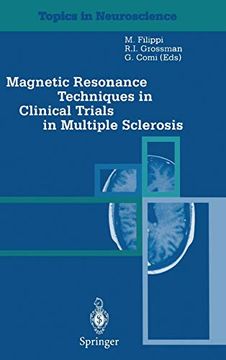 portada Magnetic Resonance Techniques in Clinical Trials in Multiple Sclerosis (Topics in Neuroscience) (en Inglés)