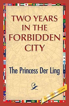 portada Two Years in the Forbidden City (en Inglés)